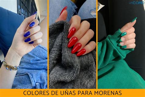 colores de uñas para manos morenas|Colores de uñas para morenas: 17 opciones divinas